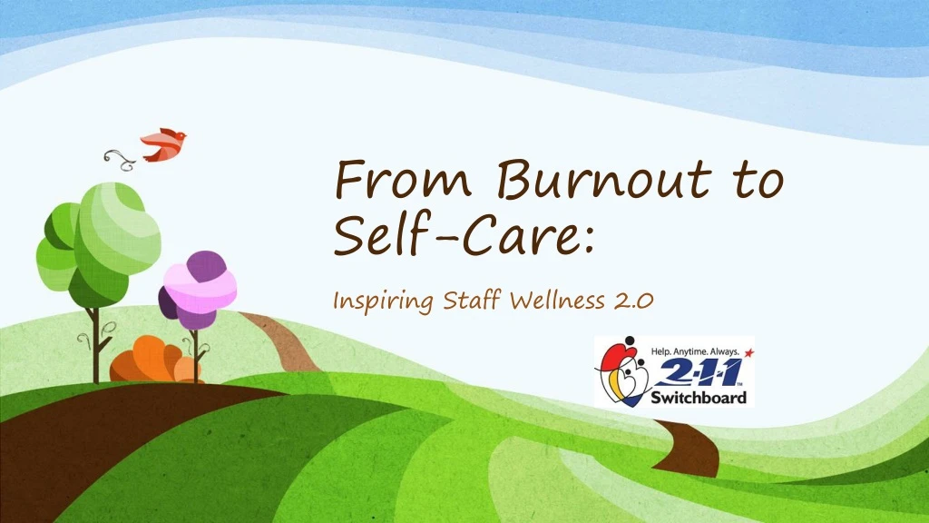 from burnout to self care n.