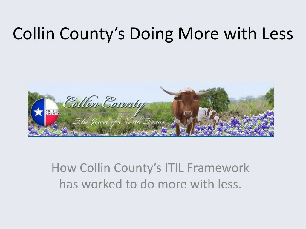 collin county s doing more with less n.