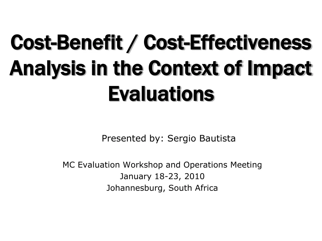 cost benefit cost effectiveness analysis in the context of impact evaluations n.