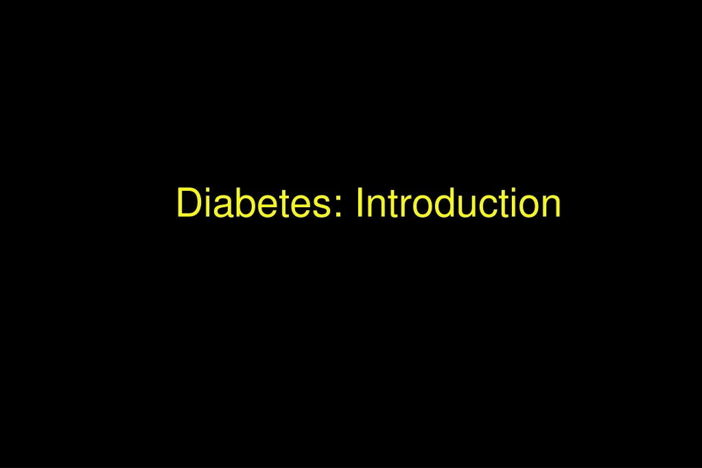 diabetes introduction n.