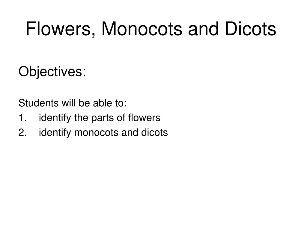 flowers monocots and dicots n.