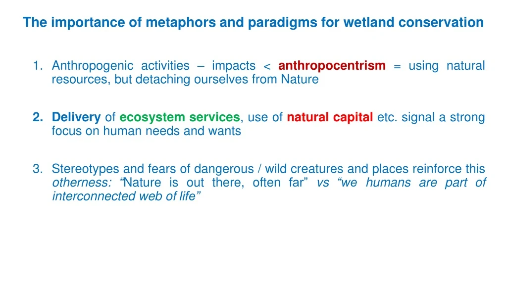 the importance of metaphors and paradigms for wetland conservation n.