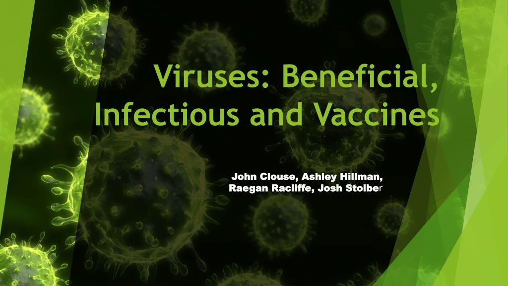 viruses beneficial infectious and vaccines n.