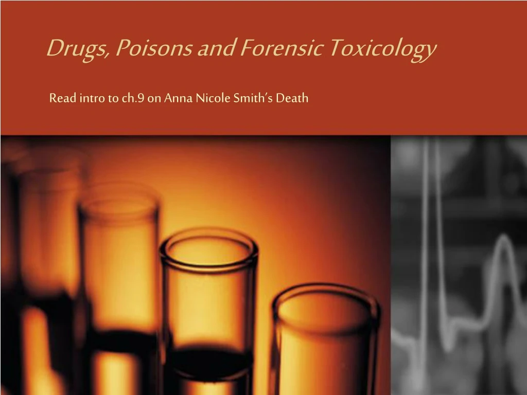 PPT - Drugs, Poisons And Forensic Toxicology PowerPoint Presentation ...