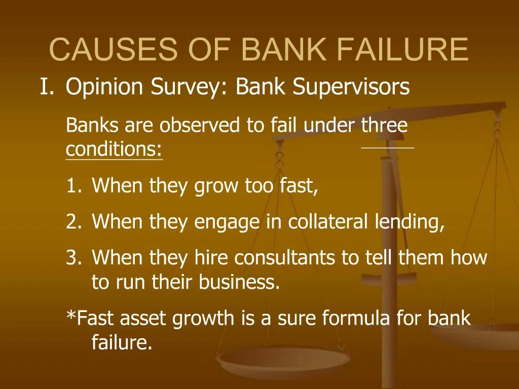 PPT CAUSES OF BANK FAILURE PowerPoint Presentation, free download