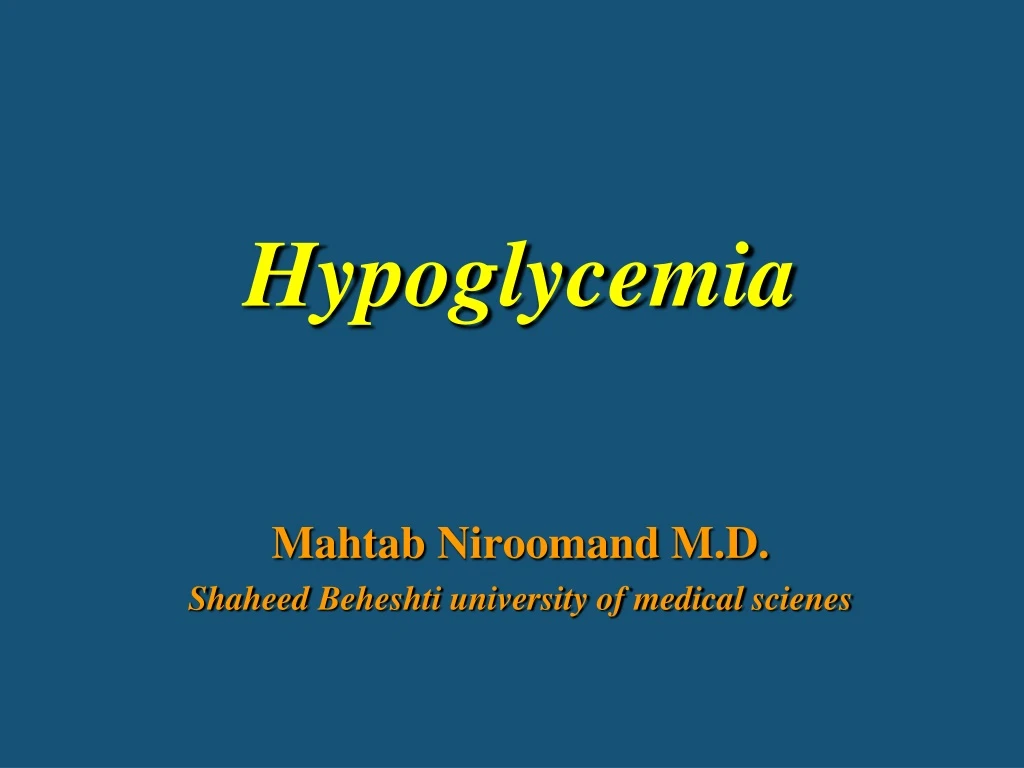 PPT - Hypoglycemia PowerPoint Presentation, Free Download - ID:390489