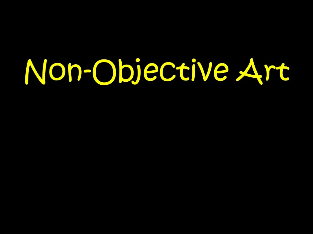 non objective art n.