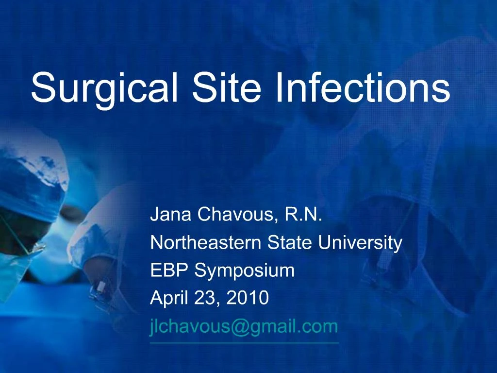 presentation of surgical site infections