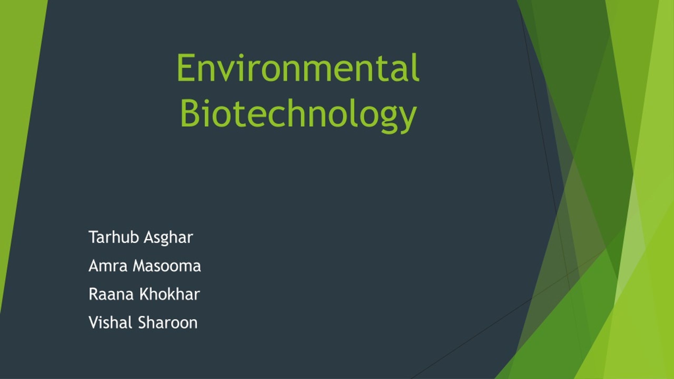presentation on environmental biotechnology topics
