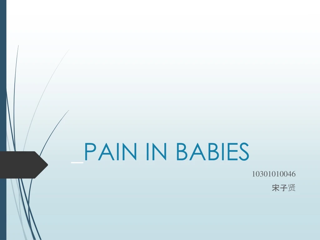 pain in babies n.