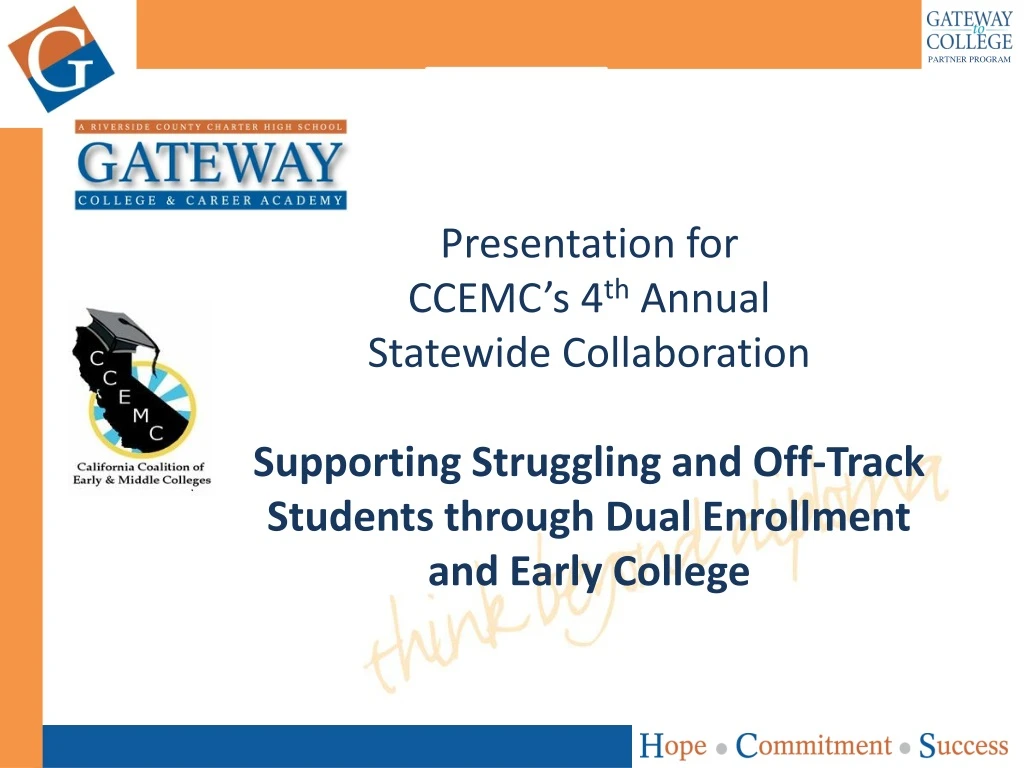 PPT - Presentation for CCEMC’s 4 th Annual Statewide Collaboration ...