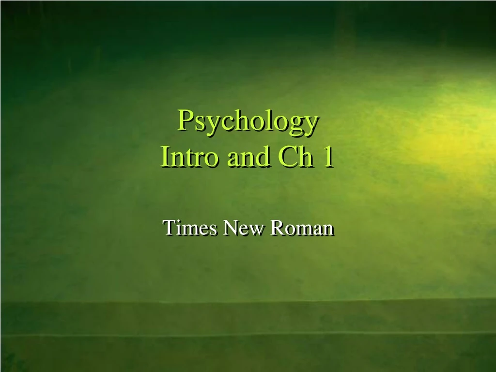 psychology intro and ch 1 n.