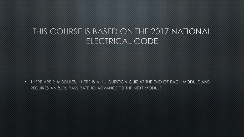 this course is based on the 2017 national electrical code n.