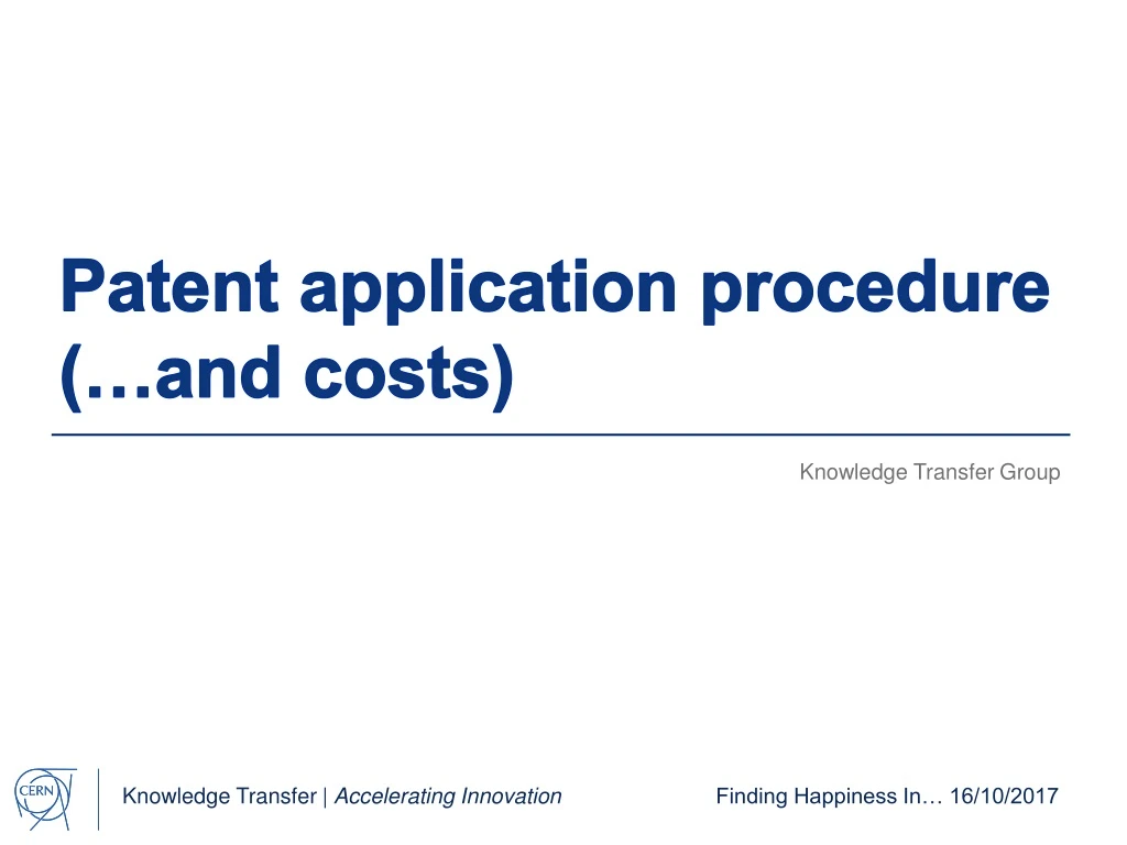 PPT Patent application procedure (…and costs) PowerPoint Presentation