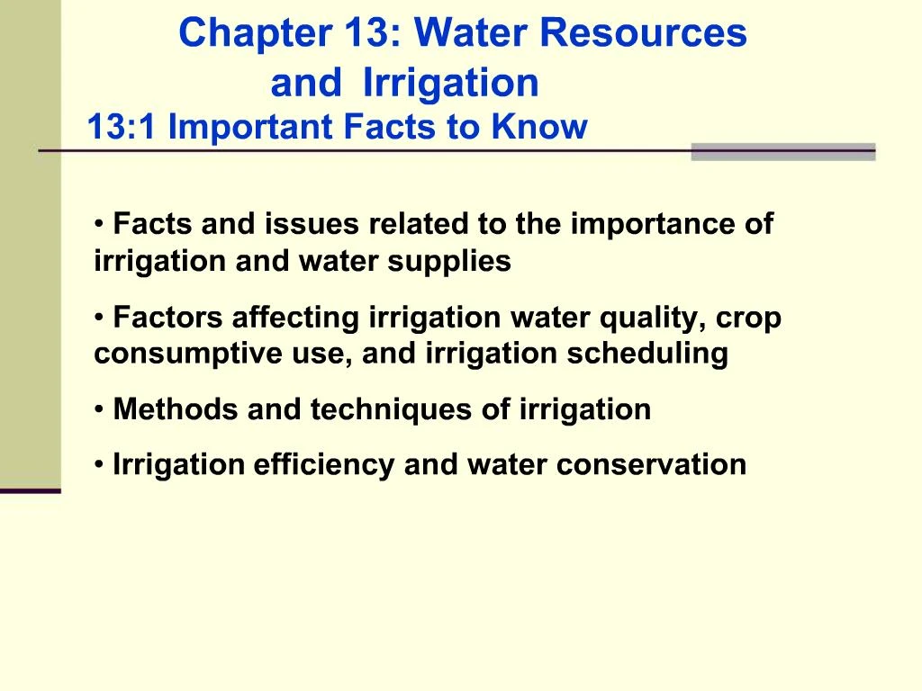 PPT Chapter 13 Water Resources and Irrigation 131 Important Facts