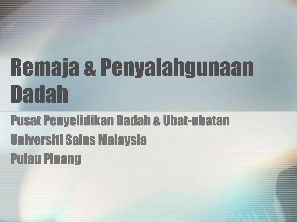 Ppt Remaja Penyalahgunaan Dadah Powerpoint Presentation Free Download Id 399135