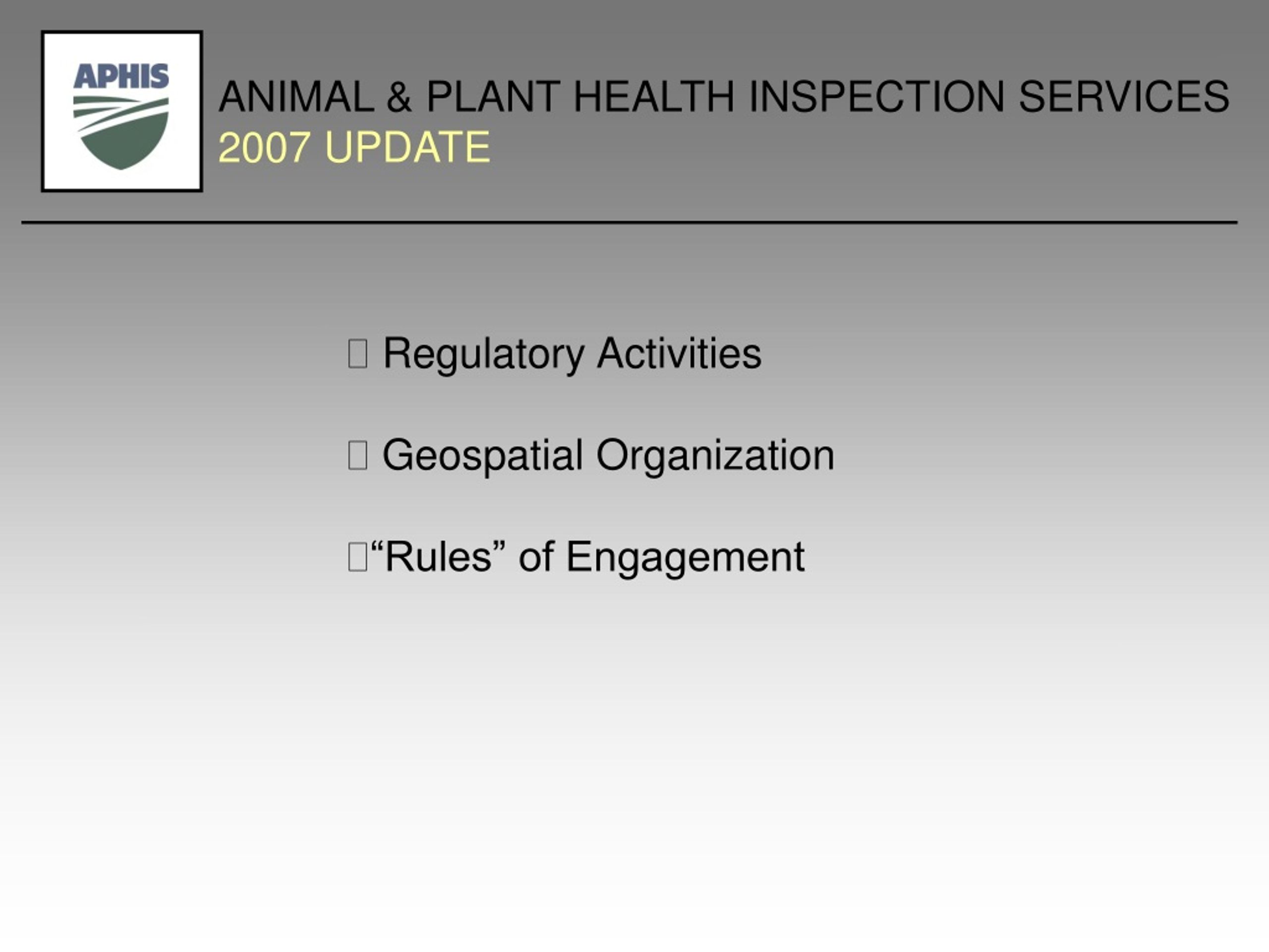 PPT - ANIMAL & PLANT HEALTH INSPECTION SERVICES 2007 UPDATE PowerPoint ...