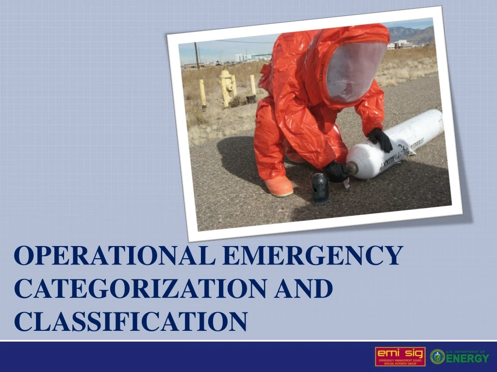 operational emergency categorization and classification n.