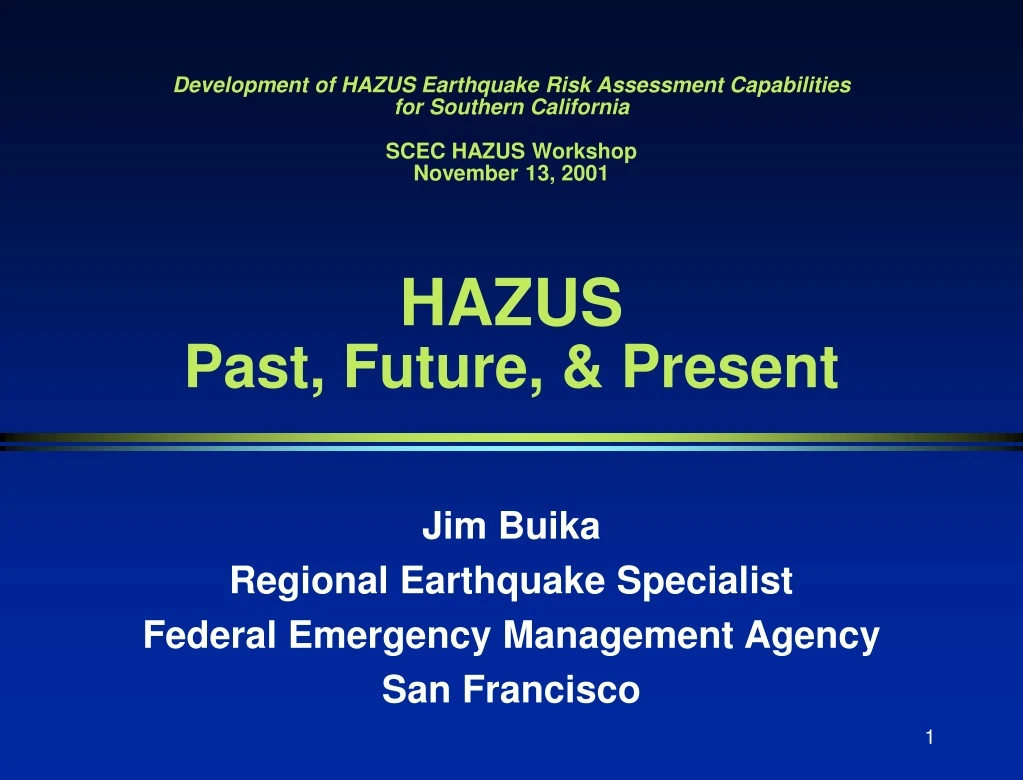 jim buika regional earthquake specialist federal emergency management agency san francisco n.