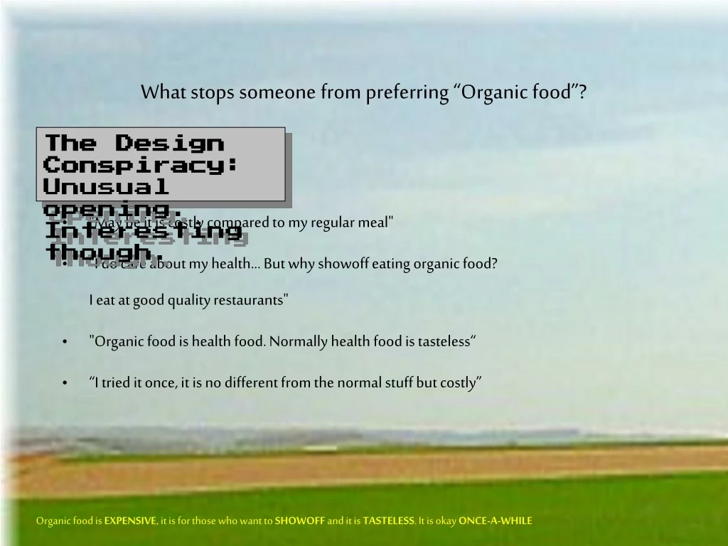 what stops someone from preferring organic food n.
