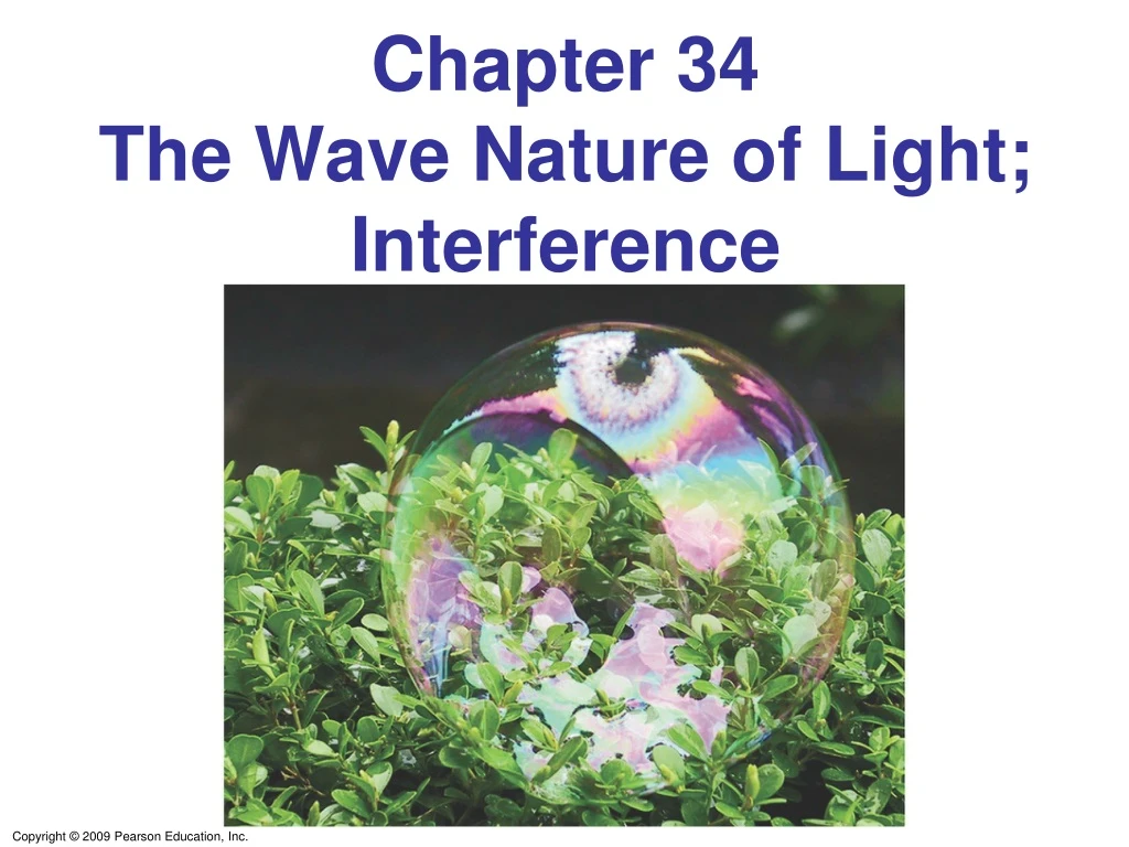 chapter 34 the wave nature of light interference n.