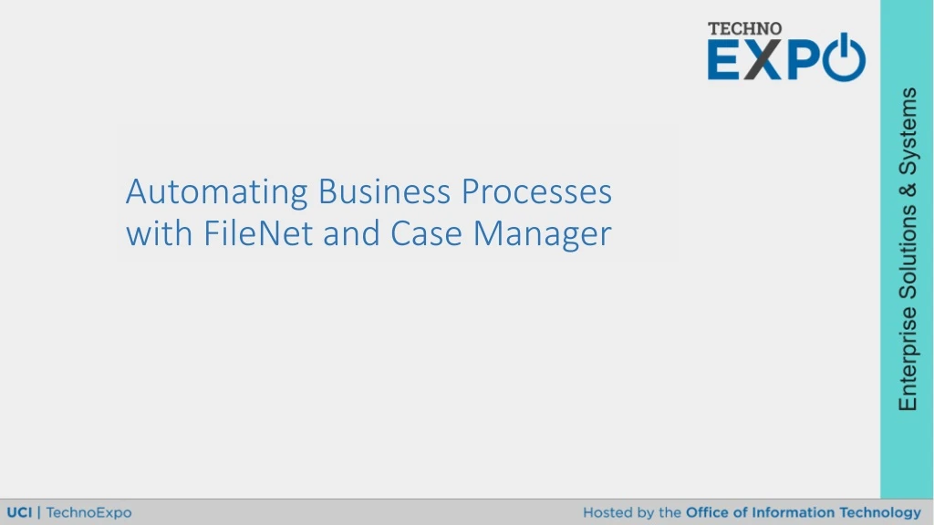 PPT Automating Business Processes With FileNet And Case Manager ppt-automating-business-processes-with-filenet-and-case-manager