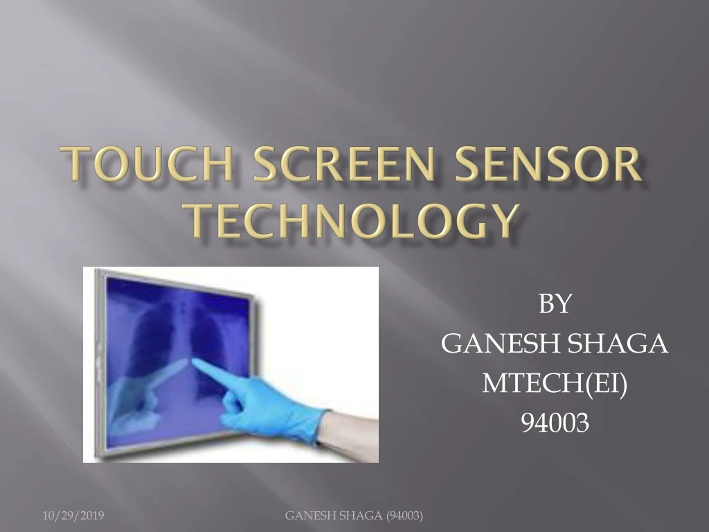 touch screen sensor technology n.