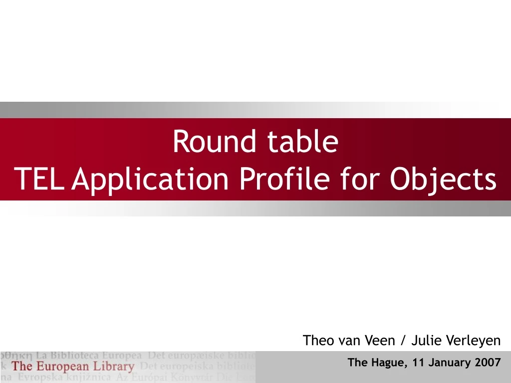 PPT Round table TEL Application Profile for Objects PowerPoint