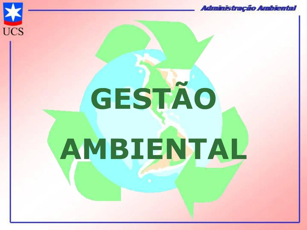 PPT - GEST O AMBIENTAL PowerPoint Presentation, Free Download - ID:413753