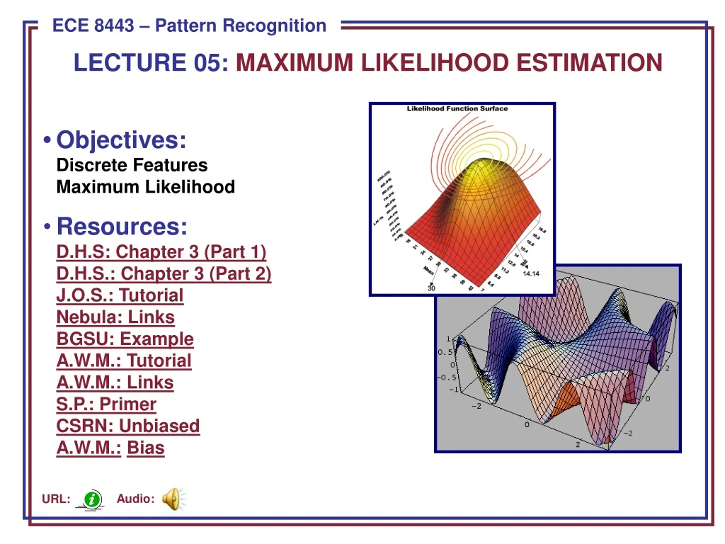 Ppt Lecture 05 Maximum Likelihood Estimation Powerpoint Presentation