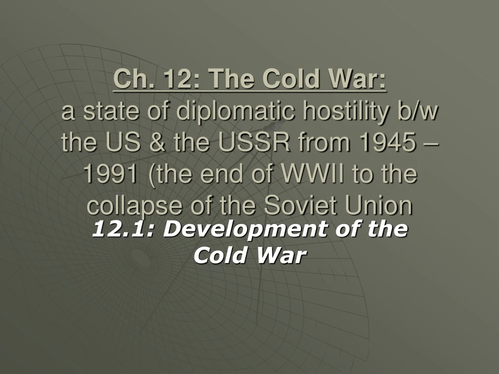 12 1 development of the cold war n.