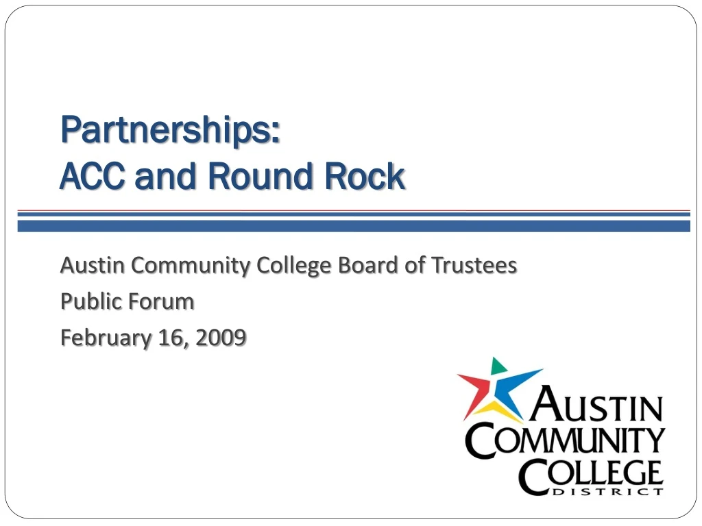 partnerships acc and round rock n.