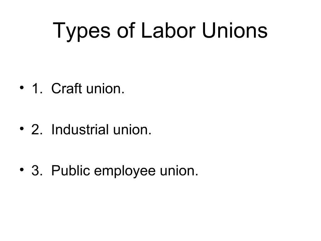 ppt-types-of-labor-unions-powerpoint-presentation-free-download-id