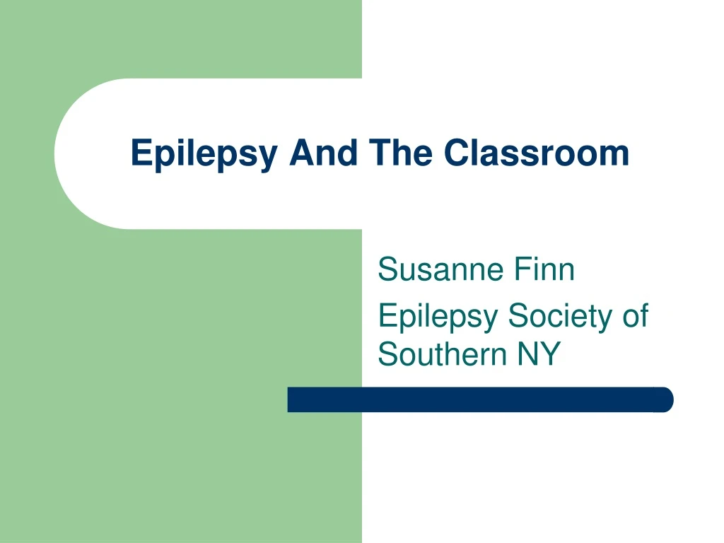epilepsy and the classroom n.