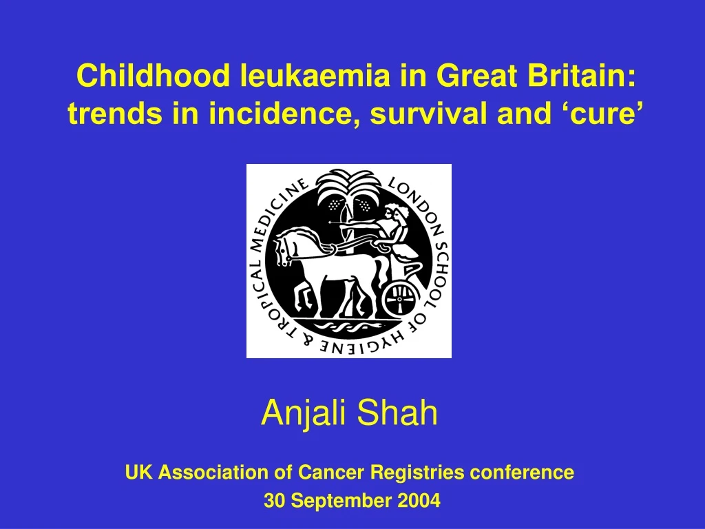 childhood leukaemia in great britain trends in incidence survival and cure n.