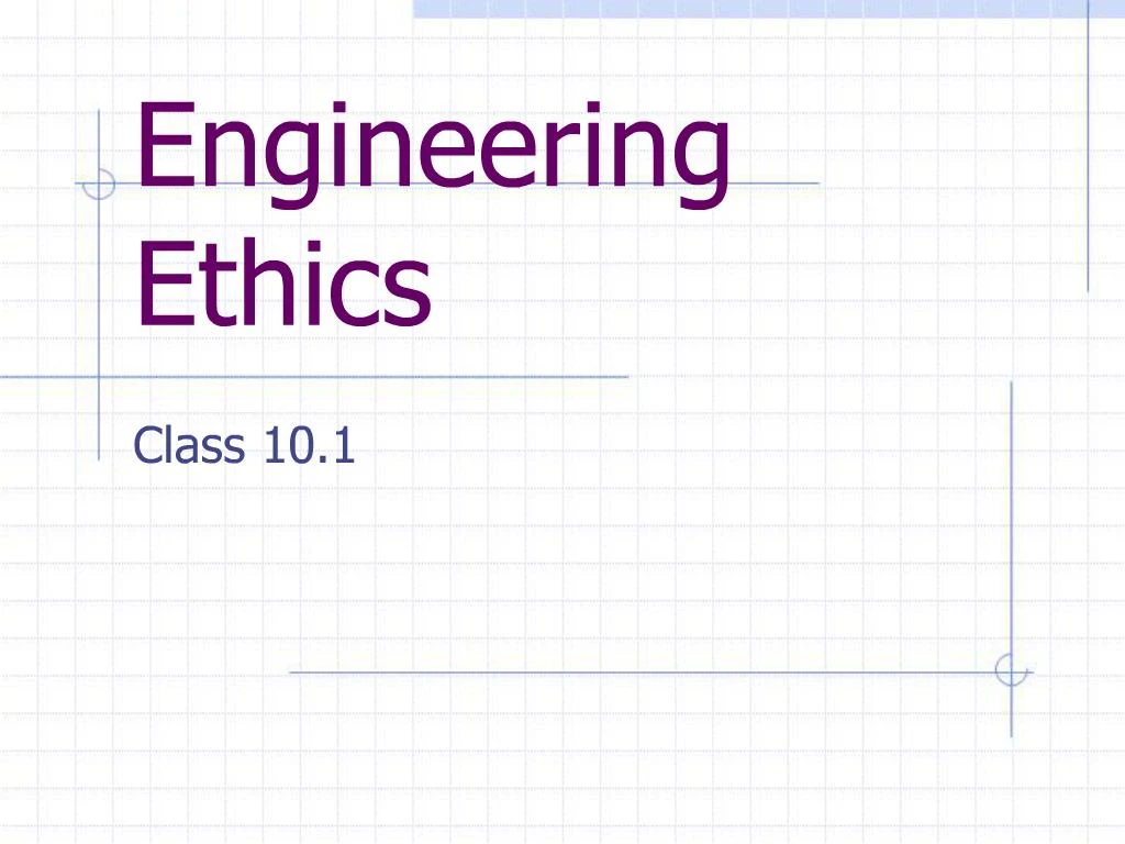 engineering ethics powerpoint presentation