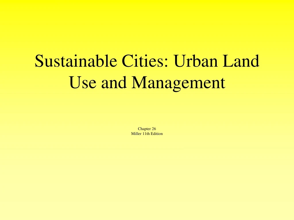 sustainable cities urban land use and management n.