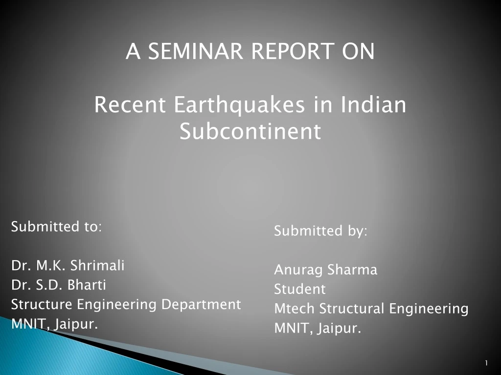 a seminar report on recent earthquakes in indian n.