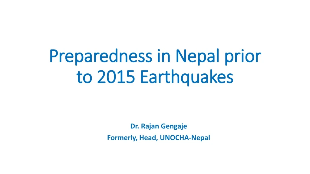 preparedness in nepal prior to 2015 earthquakes n.