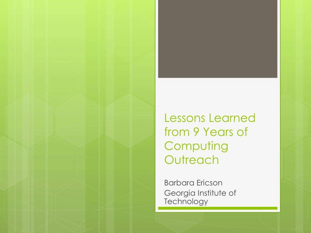 lessons learned from 9 years of computing outreach n.
