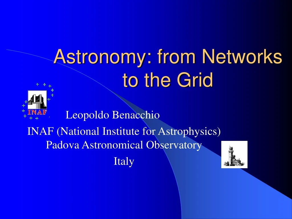 astronomy from networks to the grid n.