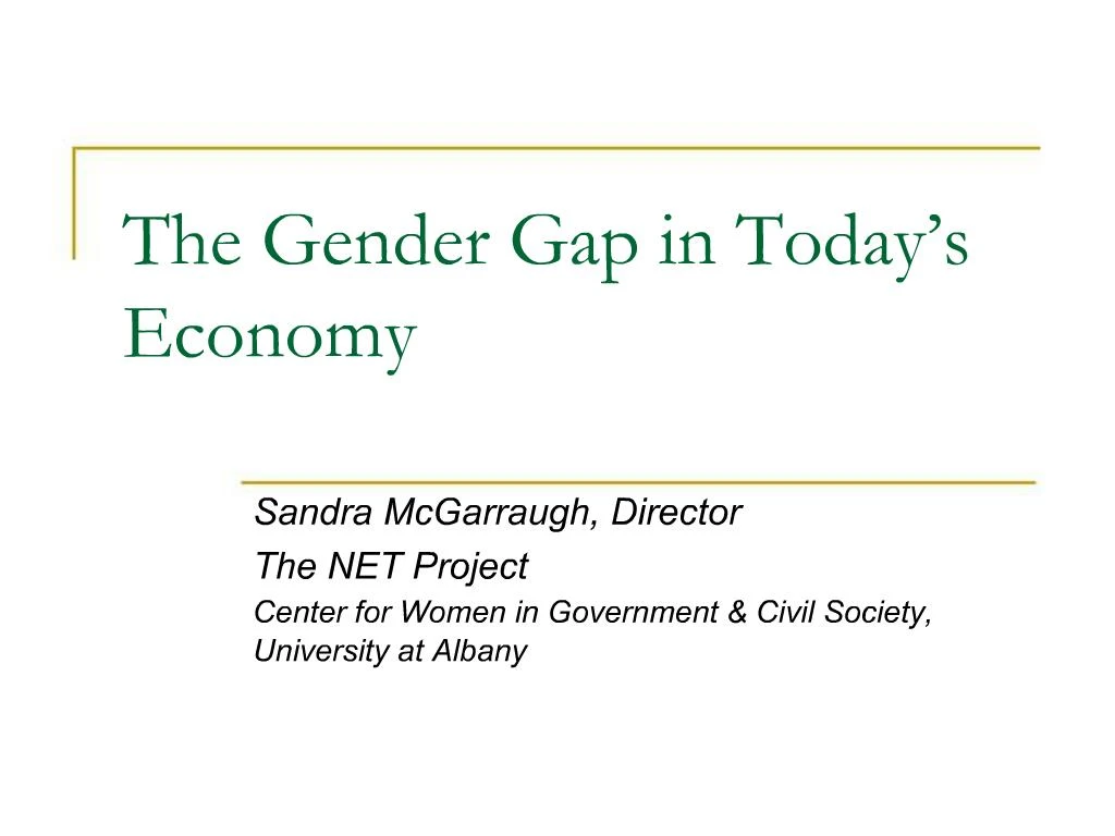 PPT - The Gender Gap In Today S Economy PowerPoint Presentation, Free ...