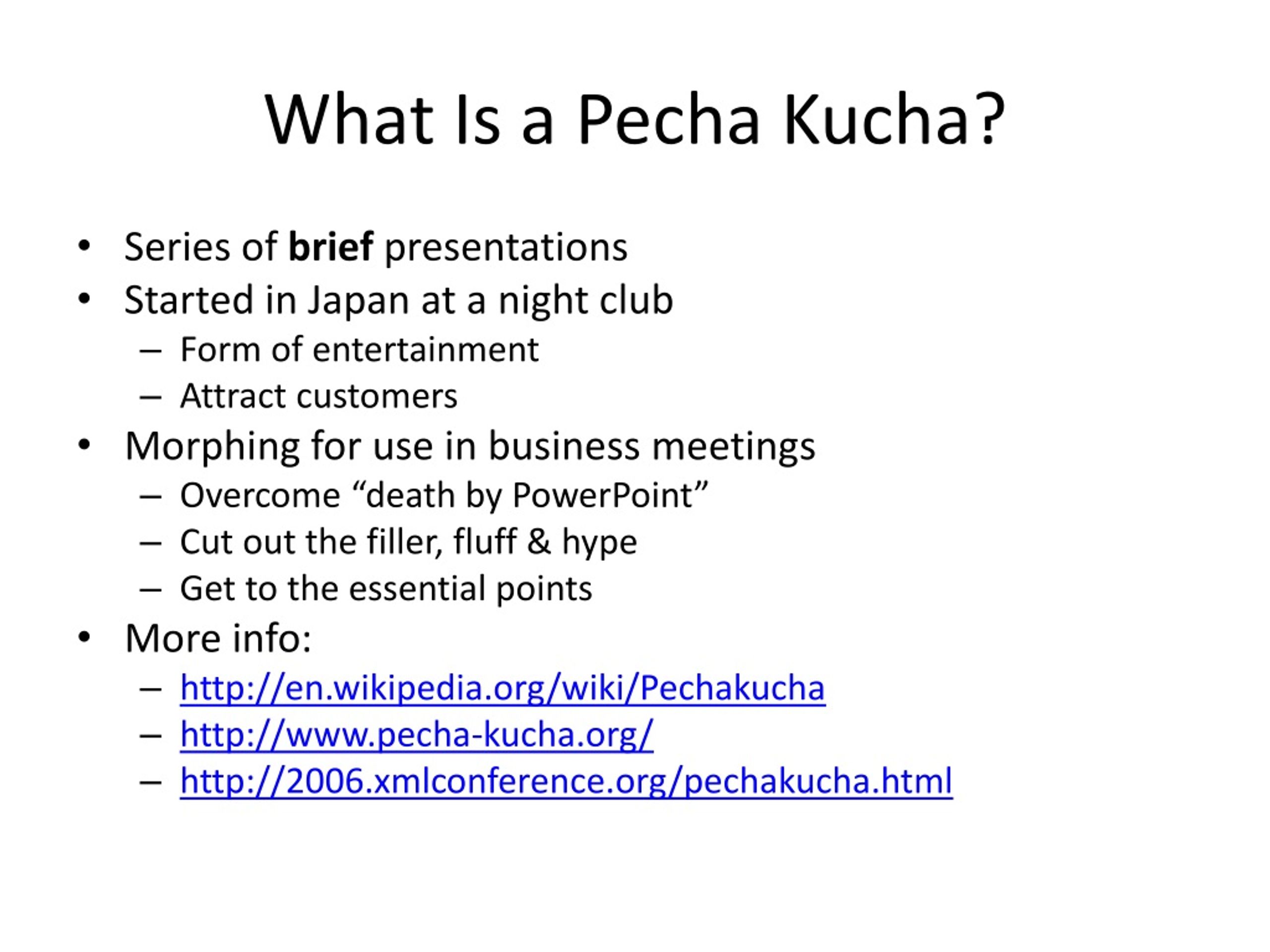 what was the presentation about pecha kucha