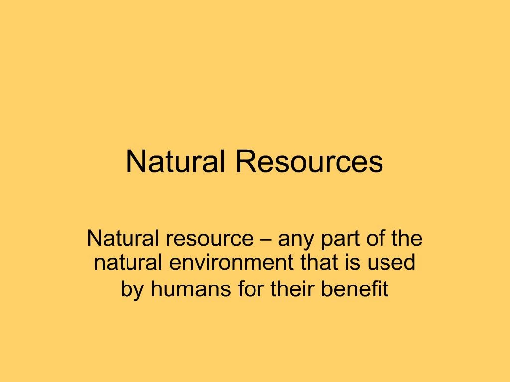 Ppt Natural Resources Powerpoint Presentation Free Download Id431463 3534