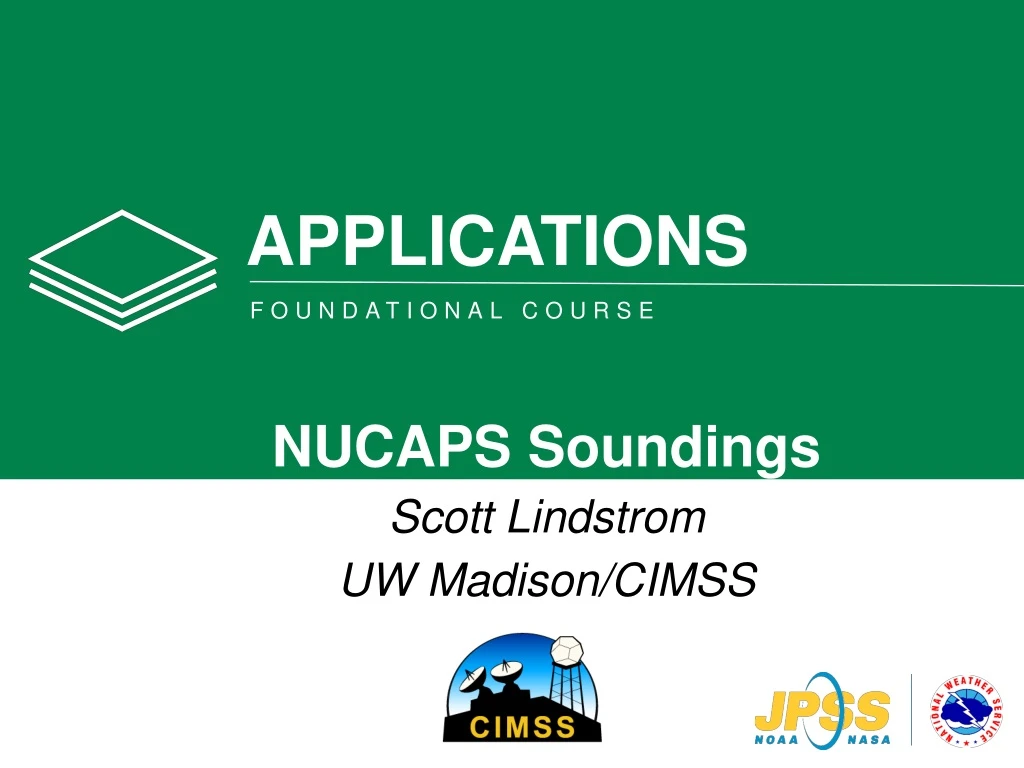 PPT - NUCAPS Soundings Scott Lindstrom UW MadisonCIMSS PowerPoint 