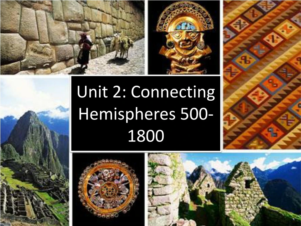 unit 2 connecting hemispheres 500 1800 n.