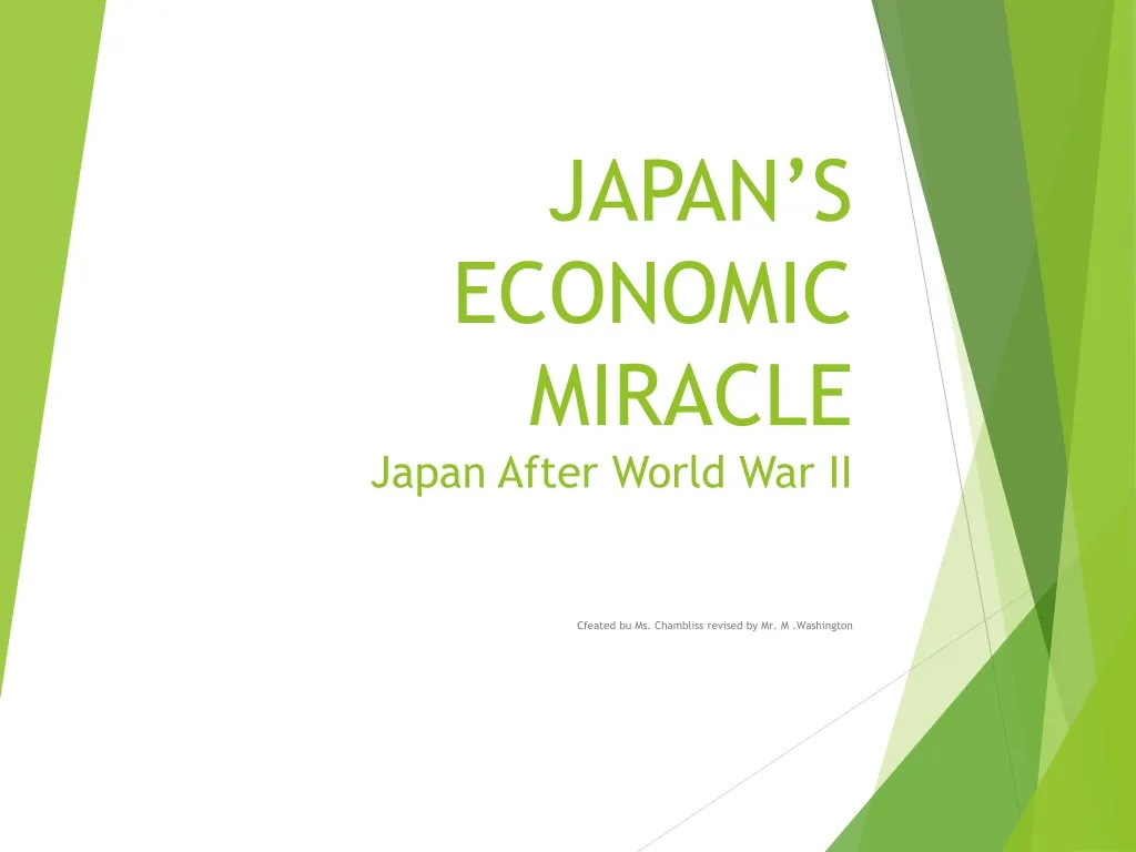 PPT - JAPAN’S ECONOMIC MIRACLE Japan After World War II PowerPoint