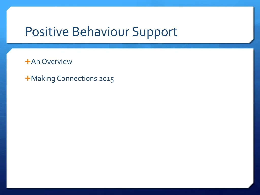 positive behaviour support n.