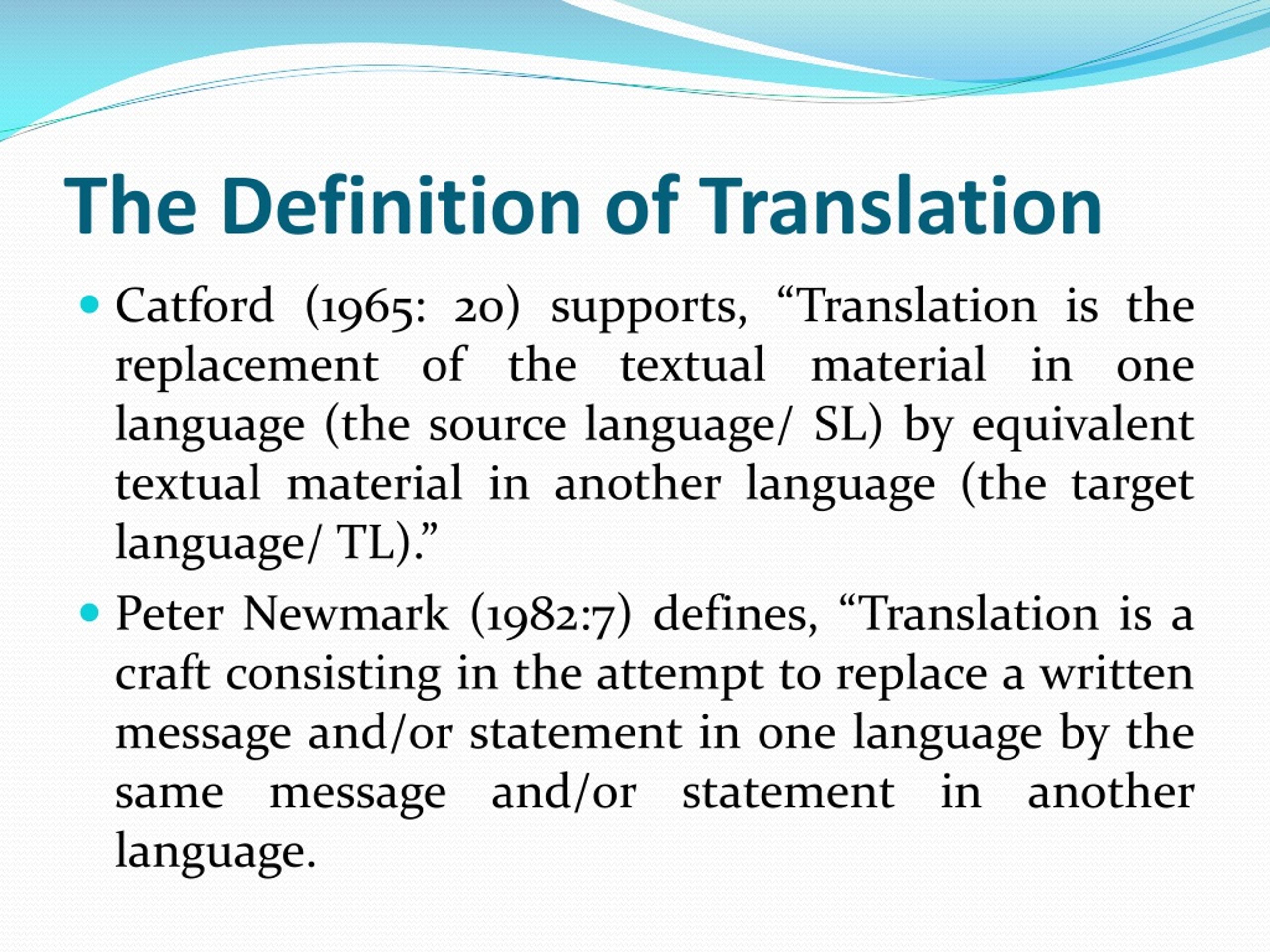 PPT APPROACHES TO TRANSLATION PowerPoint Presentation Free Download 