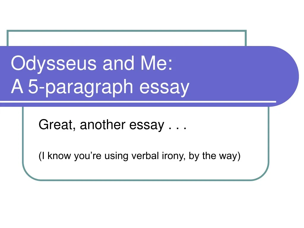 5 paragraph essay on odysseus
